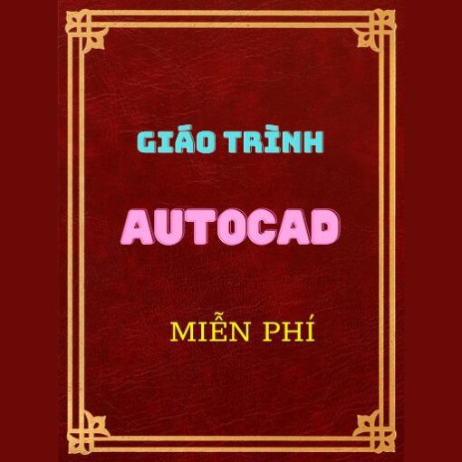 Truong tao - Giao trinh Autocad mien phi